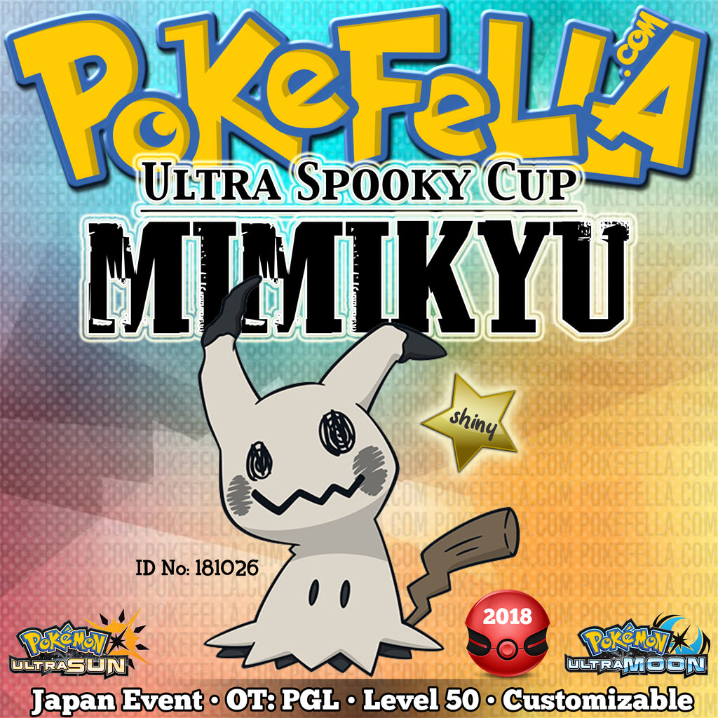 Ultra Spooky Cup Shiny Mimikyu • OT: PGL • ID No. 181026 • Japan 2018