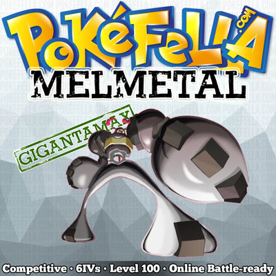 Gigantamax Melmetal • Competitive • 6IVs • Level 100 • Online Battle-Ready