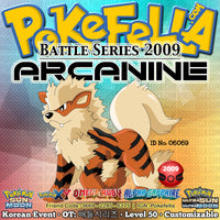 Battle Series 2009 Arcanine • OT: 배틀시리즈 • ID No. 06069 • Korean 2009 Event Intimidate Flare Blitz Thunder Fang Crunch Extreme Speed