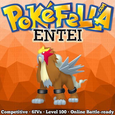 Entei • Competitive • 6IVs • Level 100 • Online Battle-Ready