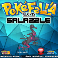 Clovis Salazzle • OT: Clovis • ID No. 080817 •  North America, Europe, Australia 2017 Event