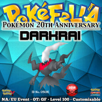 Pokémon 20th Anniversary Darkrai • OT: GF • ID No. 05016 • North America, Europe 2016 Event