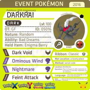 Pokémon 20th Anniversary Darkrai • OT: GF • ID No. 05016 • North America, Europe 2016 Event