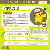Original Cap Pikachu • OT: サトシ, Ash, Sacha, 지우, 小智 • ID No. 201023 • Worldwide 2020 Event