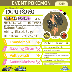 PGL Ultra Final Online Competition Shiny Tapu Koko • OT: Melemele, Mele-Mele, Mele Mele, メレメレ, 멜레멜레 • ID No. 191004 • Worldwide 2019 Event
