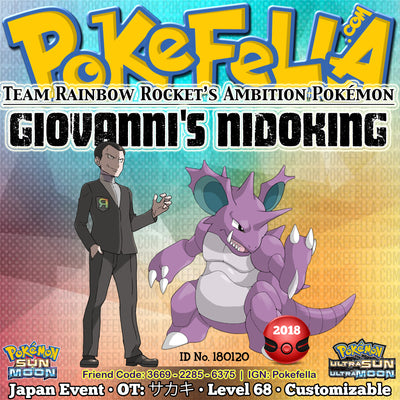 Pokémon Center/Store - Giovanni's Nidoking Distribution • OT: サカキ • ID No. 180120 • Team Rainbow Rocket's Ambition Pokémon - Japan 2018 Event