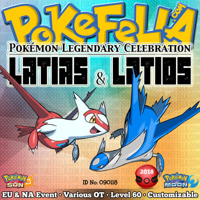 Latias & Latios • OT: 2018 Legends / Légendes2018 / Legenden2018 / Leggende2018 / Leyendas2018 • ID No. 090118 • Level 60 • 2018 Pokémon Legendary Celebration Distribution