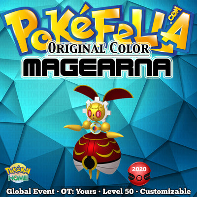 HOME National Pokédex Completion Original Color Magearna • OT: Yours • ID No. Yours • Worldwide 2020 Event