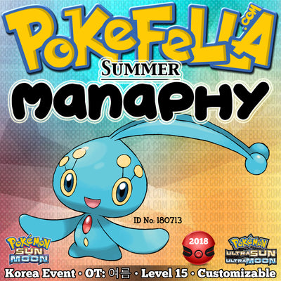 Summer Manaphy • OT: 여름 • ID No. 180713 • Pokémon Pop-Up Store 2018 Korea Event