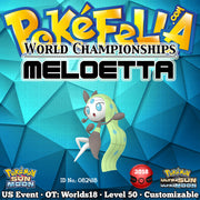 2018 World Championships Meloetta • OT: Worlds18 • ID No. 082418 • North America Event