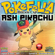 Ash Pikachu • Hoenn Cap/Hat • OT: サトシ • ID No. 021121 • Pokemon I Choose You - Tie In-Distribution Japan 2017 Event