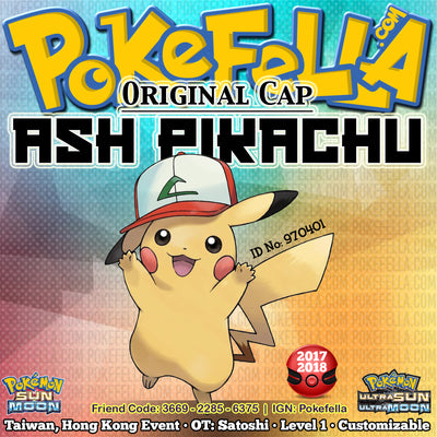 Ash Pikachu (Original Cap/Hat) • OT: Satoshi • ID No. 970401 • Taiwan 2017, Hong Kong 2018 Event