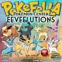 Pokémon Center Eeveelutions • OT: ポケセン • ID No. 170513 • Vaporeon, Jolteon, Flareon, Espeon, Umbreon, Leafeon, Glaceon, Sylveon • Japan 2017 Event