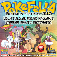 Pokémon Festival 2017 • Kiawe's Turtonator, Lillie's Alolan Vulpix, Mallow's Steenee • Ash's Classmates' Partner Pokémon • Japan 2017 Event