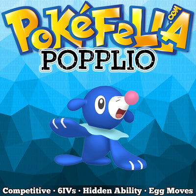 ultra square shiny Popplio • Competitive • 6IVs • Level 1 • Hidden Ability • Egg Moves