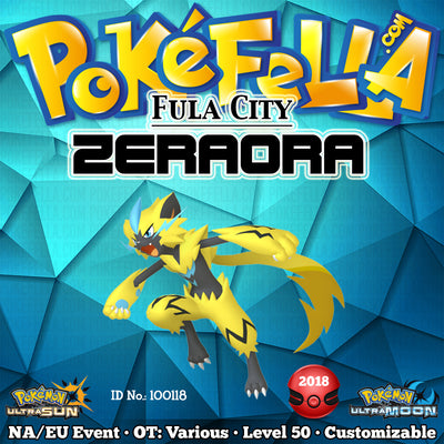 Zeraora • OT: Fula City, Fula, Eolipoli, Mistral • ID No. 100118 • Europe, North America 2018, 2019 Event